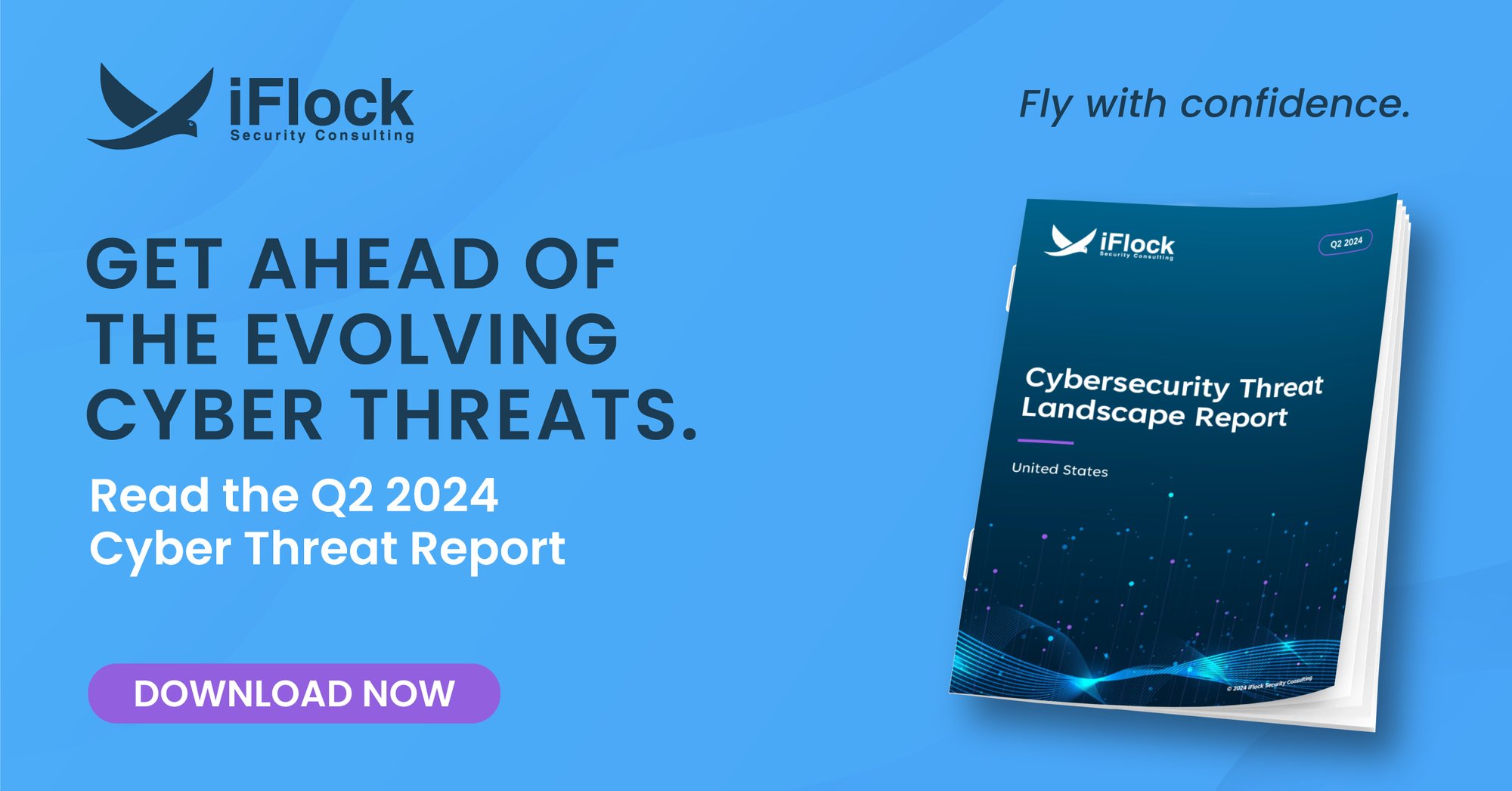 iFlock-Threat-Report-LI Ads-Q2_iFlock-Threat-Report-1200x628-2 iFlock-Threat-Report-LI Ads-Q2_iFlock-Threat-Report-1200x628-2